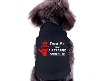 Trust Me I m an Air Traffic Controller Designed Dog Pet Vests Online now