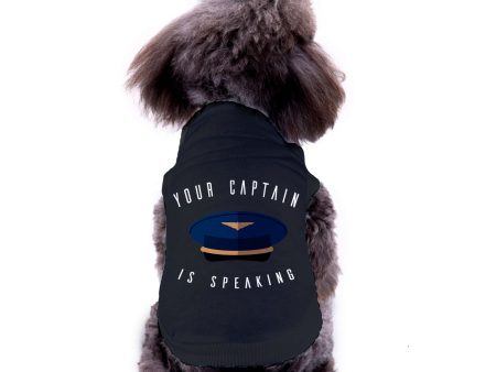 Your Captain Is Speaking Designed Dog Pet Vests Online