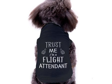 Trust Me I m a Flight Attendant Designed Dog Pet Vests For Sale