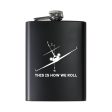 This is How We Roll Designed Stainless Steel Hip Flasks Online Sale