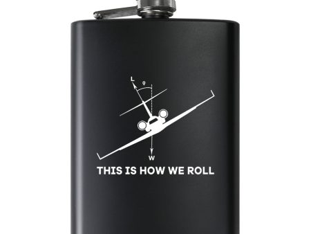 This is How We Roll Designed Stainless Steel Hip Flasks Online Sale