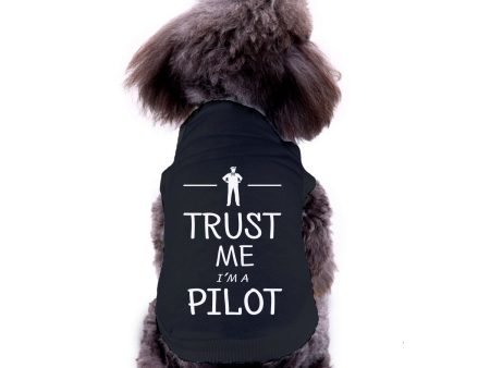 Trust Me I m a Pilot Designed Dog Pet Vests Online now