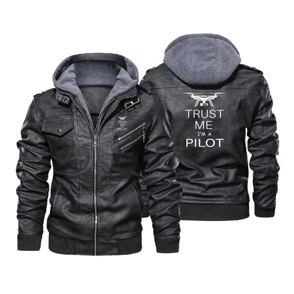 Trust Me I m a Pilot (Drone) Designed Hooded Leather Jackets Online Sale