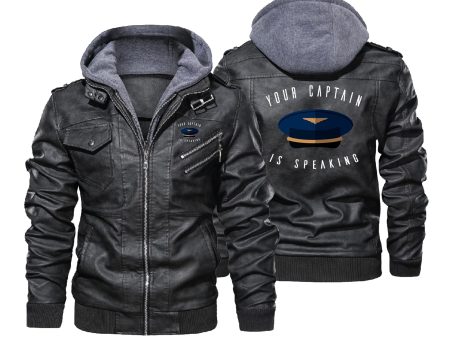 Your Captain Is Speaking Designed Hooded Leather Jackets For Discount